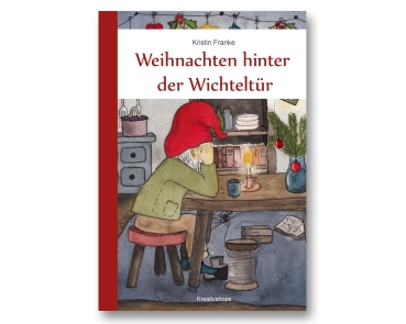 Wichtelzubehör Wichtelgeschichte